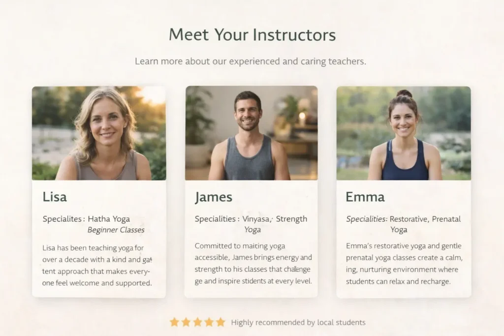 Instructor bio section on a yoga studio website featuring teacher headshots, yoga specialties, and trust-building copy that helps new students feel confident about booking classes.