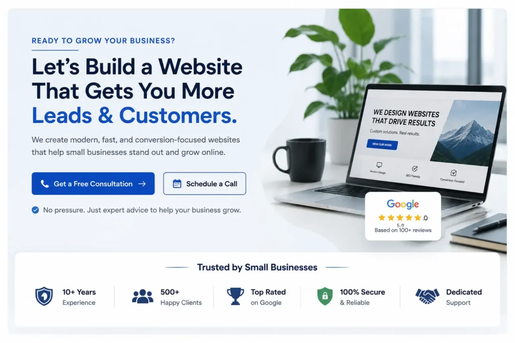 Homepage sections for small business featuring a call-to-action section with contact buttons, trust badges, Google reviews, and credibility indicators to increase leads and conversions.